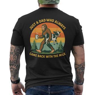 Just A Dad Who Always Came Back With Milk Bigfoot Men's T-shirt Back Print - Thegiftio UK
