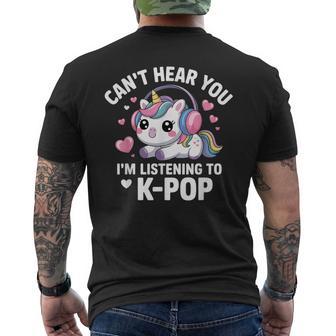 K-Pop Can't Hear You I'm Listening Kpop Lover Kawaii K-Pop Men's T-shirt Back Print - Thegiftio UK