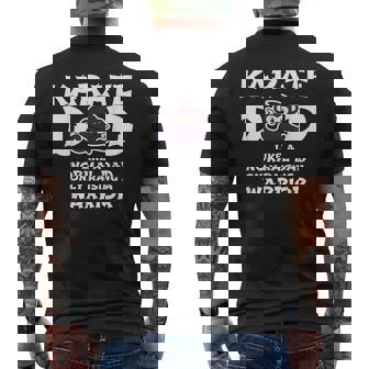 Karate Dad Like A Normal Dad Warrior Fathers Day Men's T-shirt Back Print | Mazezy