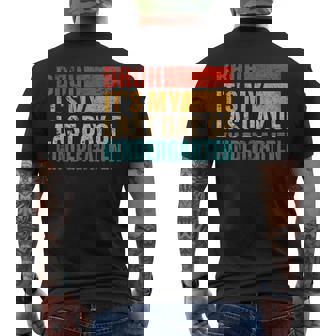 Kindergarten Student Bruh It's My Last Day Of Kindergarten Men's T-shirt Back Print - Thegiftio UK