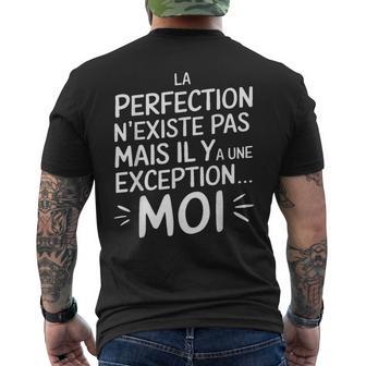La Perfection N'existe Pas Mais Il Y A Une Exception Moi T-shirt imprimé au dos - Cadeauxyz
