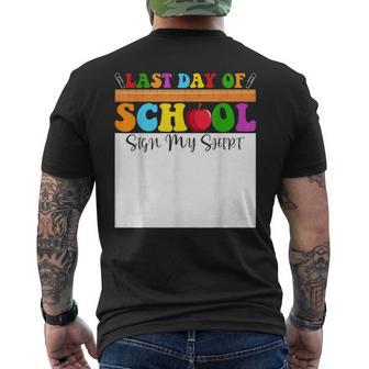 Last Day Of School Sign My Graduation Party Men's T-shirt Back Print - Thegiftio UK