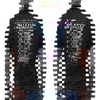 I Left My Heart Inan Francisco Full House メンズTシャツ バックプリント - Kawaiitshirt