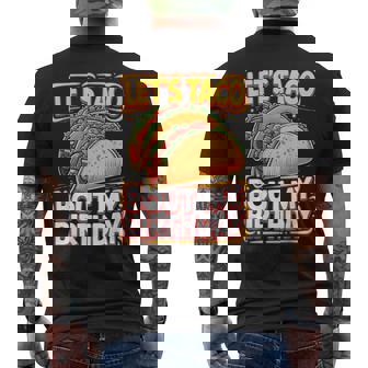 Let's Taco Bout My Birthday シャツ メンズ レディース キッズ タコスパーティー メンズTシャツ バックプリント - Kawaiitshirt