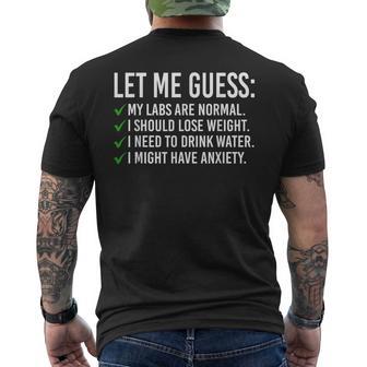 Let Me Guess My Labs Are Normal I Should Lose Weight Men's T-shirt Back Print - Thegiftio UK