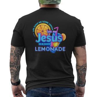 Life Gave Me Lemons But My Jesus He Be Making Lemonade Men's T-shirt Back Print - Thegiftio UK