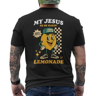 Life Gave Me Some Lemons But My Jesus He Be Making Lemonade Men's T-shirt Back Print - Thegiftio UK