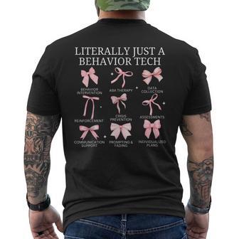 Literally Just A Behavior Tech Aba Rbt Behavior Analyst Grad Men's T-shirt Back Print - Thegiftio UK