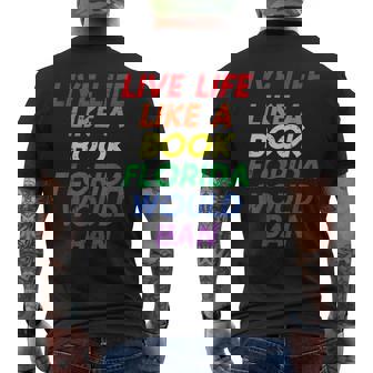 Live Life Like A Book Florida Would Ban Lgbtq Ally Gay Pride Men's T-shirt Back Print - Thegiftio UK