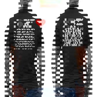 I Love My Gorgeous Girlfriend So Please Stay Away From Me Men's T-shirt Back Print - Thegiftio