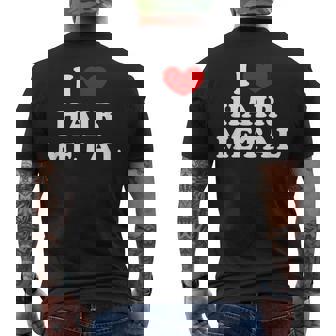 I Love Hair Metal I Heart Hair Metal メンズTシャツ バックプリント - Kawaiitshirt