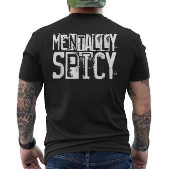 Mentally Spicy Men's T-shirt Back Print - Thegiftio UK