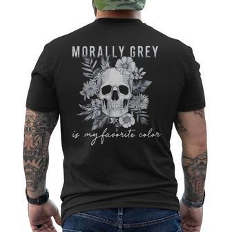 Morally Grey Is My Favorite Color Morally Grey Book Club Men's T-shirt Back Print - Thegiftio UK