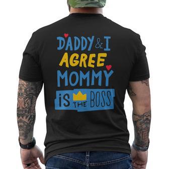 Daddy And I Agree Mommy Is The Boss Men's T-shirt Back Print - Thegiftio UK