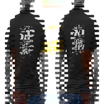 My Dad Is Myuper Hero メンズTシャツ バックプリント - Kawaiitshirt