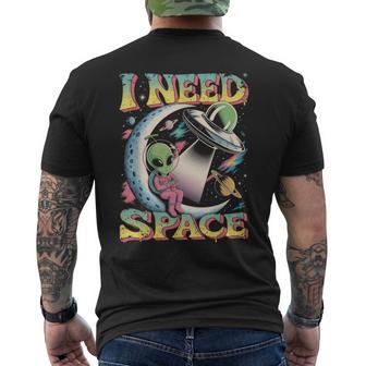 I Need Space Astronomy Alien Retro Men's T-shirt Back Print - Thegiftio UK