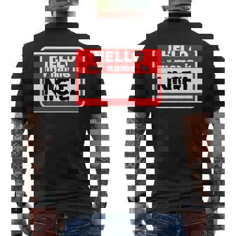 Nigel Hello Hi My Name Is Name On Custom Camiseta Hombre Estampado Espalda - Regaloses