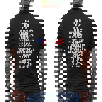 No Kings In America Since 1776 Men's T-shirt Back Print - Thegiftio
