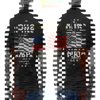 No Kings In America Patriotic Usa Freedom 1776 Men's T-shirt Back Print - Monsterry