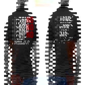 No Thrones No Crowns No Kings In America Since 1776 Men's T-shirt Back Print - Thegiftio