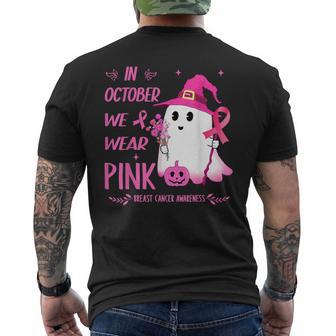 In October We Wear Pink Breast Cancer Ghost Pumpkin Witch Men's T-shirt Back Print - Thegiftio UK