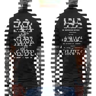 Papa Because Grandpa Is For Old Guys Papa Men's T-shirt Back Print - Thegiftio UK