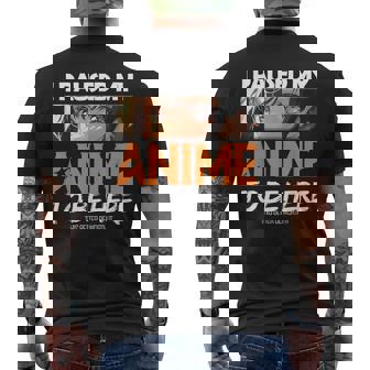 I Paused My Anime Manga Cute Weeb Kawaii Otaku アニメ グッズ メンズTシャツ バックプリント - Kawaiitshirt