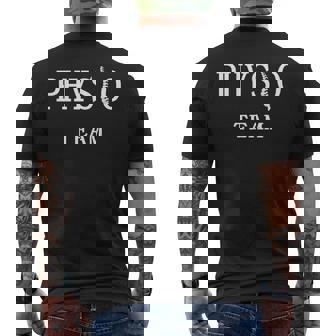 Physical Therapy Physio Teampine Practice T-Shirt mit Rückendruck - Seseable