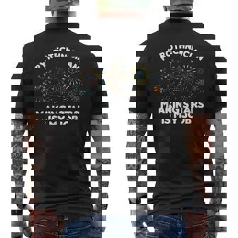 Pirotécnico Hacer Estrellas Mi Trabajo Pyro Pirómano Camiseta Hombre Estampado Espalda - Regaloses