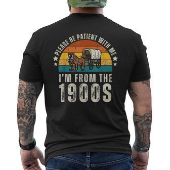 Please Be Patient With Me I'm From The 1900S Father's Day Men's T-shirt Back Print - Thegiftio UK