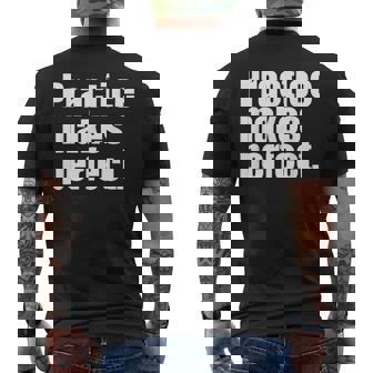 Practice Makes Perfect 継続は力なり 英語 文字入り 格言 黒 他カラー メンズ レディース メンズTシャツ バックプリント - Kawaiitshirt