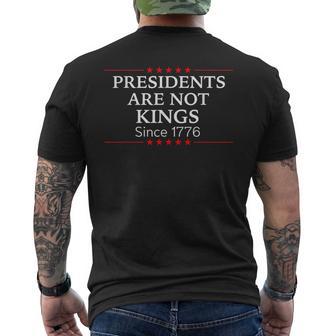 Presidents Are Not Kings Since 1776 Usa Flag Democracy Men's T-shirt Back Print - Thegiftio UK