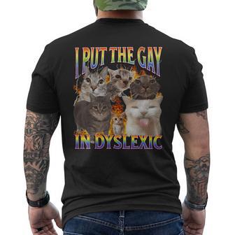 I Put The Gay In Dyslexic Cat Meme Bootleg Retro Men's T-shirt Back Print - Thegiftio UK