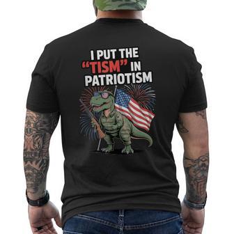 I Put The Tism In Patriotism Usa Flag T-Rex Dinosaur Autism Men's T-shirt Back Print - Thegiftio UK