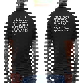 Read Books Lift Weights Fight Fascists Reading Activism Meme Men's T-shirt Back Print - Monsterry