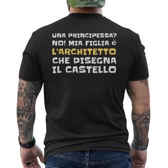 Regalo Laurea Architettura Divertente Figlia Architetto T-shirt da uomo con stampa posteriore - Novitaregali