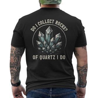 Retro Of Quartz I Do Rock Collector Geode Hunter Geology Men's T-shirt Back Print - Thegiftio UK