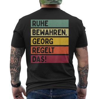 Ruhe Bewahren Georg Regelt Daspruch In Retro Farben T-Shirt mit Rückendruck - Geschenkecke