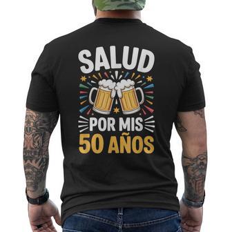Salud Por Mis 50 Años Cervezas Humor Cumpleaños Camiseta Hombre Estampado Espalda - Regaloses