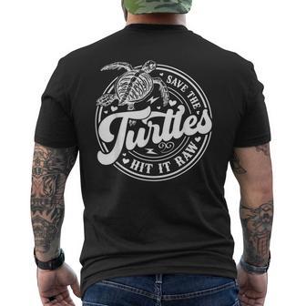 Save The Turtles Hit It Raw Men's T-shirt Back Print - Thegiftio UK