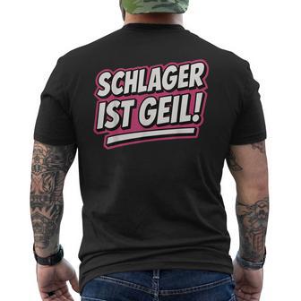 Schlager Ist GeilChlagerparty Outfitchlagermusik Kostüm T-Shirt mit Rückendruck - Geschenkecke