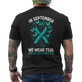 In September We Wear Teal Ovarian Cancer Awareness Hearts Men's T-shirt Back Print - Thegiftio UK