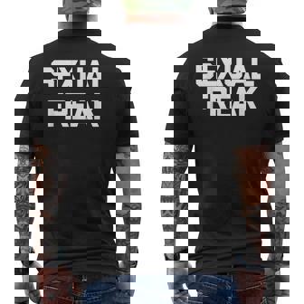 Sexual Freak 面白い言い回し皮肉なかわいいセクシーなクールなセックス メンズTシャツ バックプリント - Kawaiitshirt