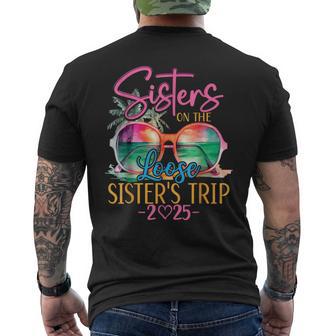 Sisters On The Loose Sisters Trip 2025 Summer Vacation Men's T-shirt Back Print - Thegiftio UK