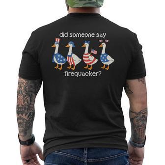Did Someone Say Firequacker 4Th July Silly Goose Patriotic Men's T-shirt Back Print - Thegiftio UK