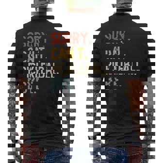 Sorry Can't Pickleball Bye 面白いピックルボール愛好家 メンズTシャツ バックプリント - Kawaiitshirt