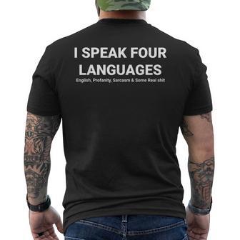 I Speak Four Languages Sarcastic Saying Men's T-shirt Back Print - Thegiftio UK