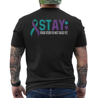 Stay Your Story Is Not Over Yet Suicide Prevention Awareness Men's T-shirt Back Print - Thegiftio UK