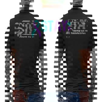 Stay Tomorrow Needs You Suicide Prevention Awareness Support Men's T-shirt Back Print | Mazezy