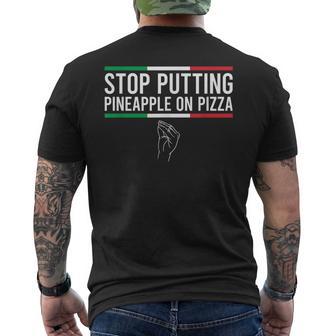 Stop Putting Pineapple On Pizza Italian Camiseta Hombre Estampado Espalda - Regaloses